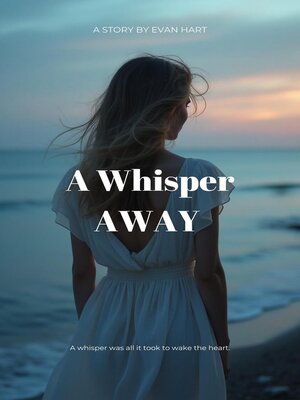 cover image of A Whisper Away